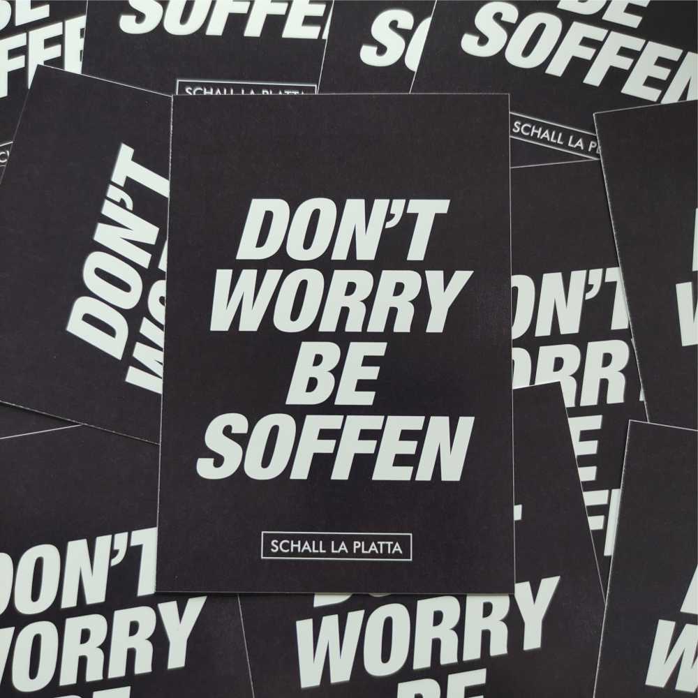 DON'T WORRY BE SOFFEN 50er Stickerset