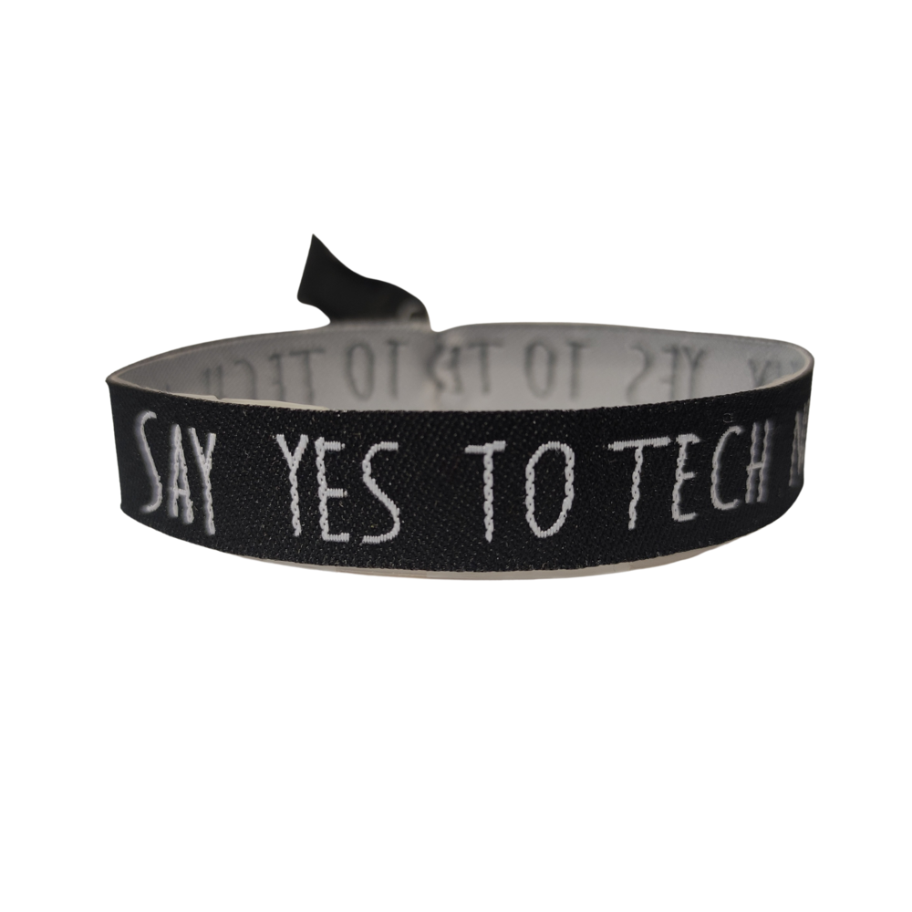 SAY YES TO TECH NO! Stoffband
